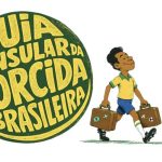 Itamaraty lança guia para brasileiros que vão à Copa do Mundo