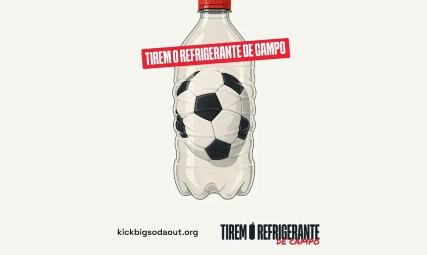 Campanha pede à Fifa Copa do Mundo sem publicidade de refrigerante